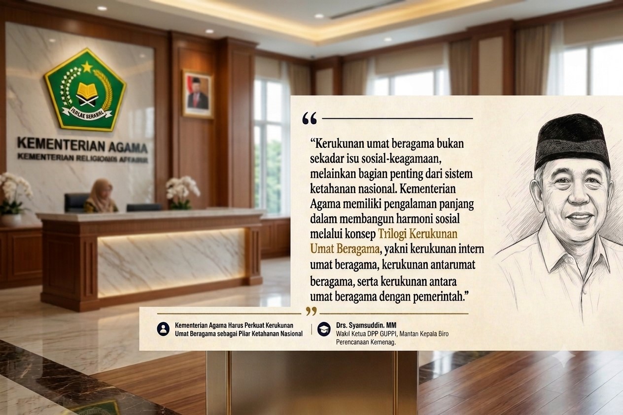 Kementerian Agama Harus Perkuat Kerukunan Umat Beragama sebagai Pilar Ketahanan Nasional